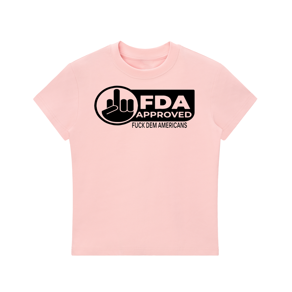 F the FDA WOMANS TEE