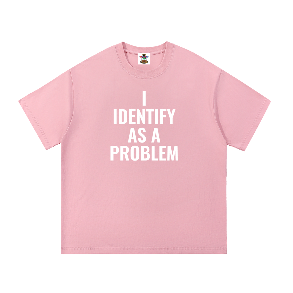 A PROBLEM TEE (DF)