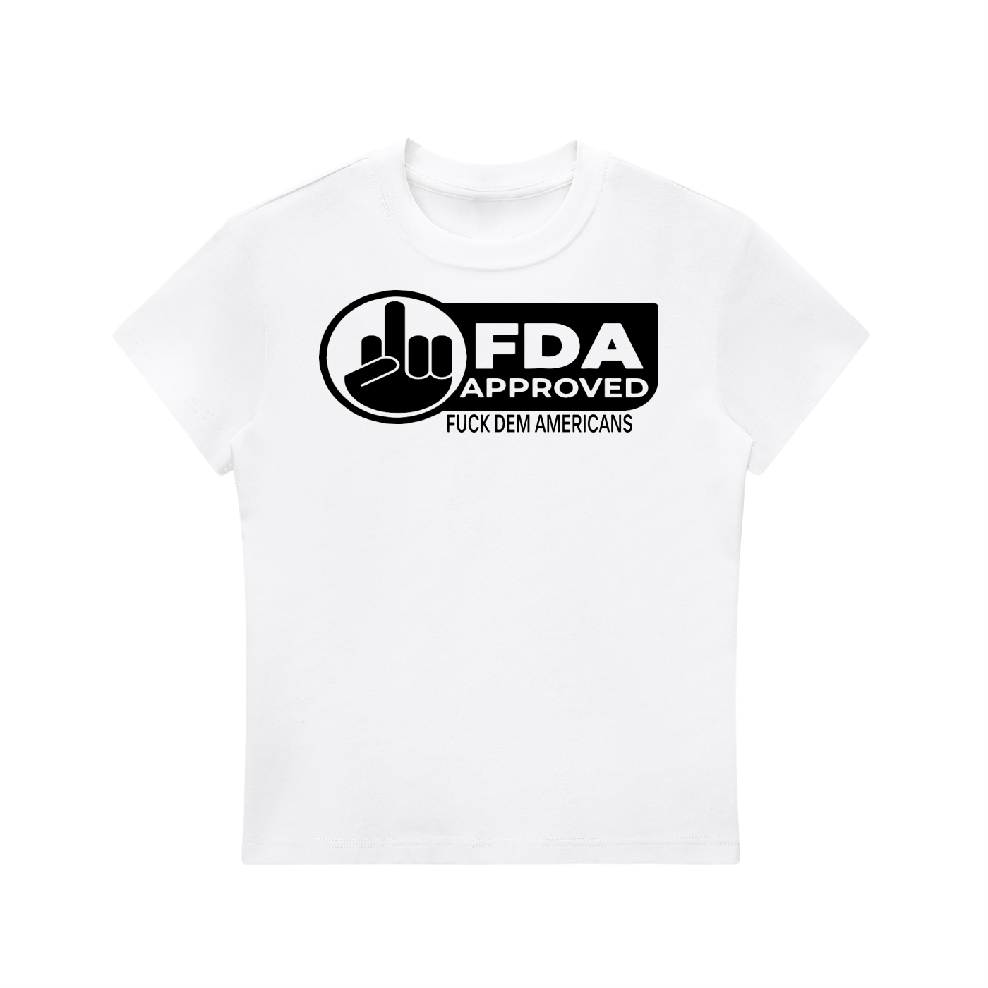 F the FDA WOMANS TEE