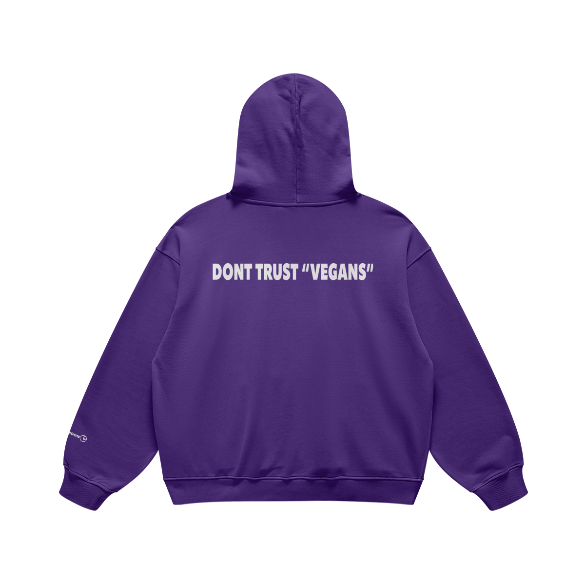 Don’t trust vegans hoodie