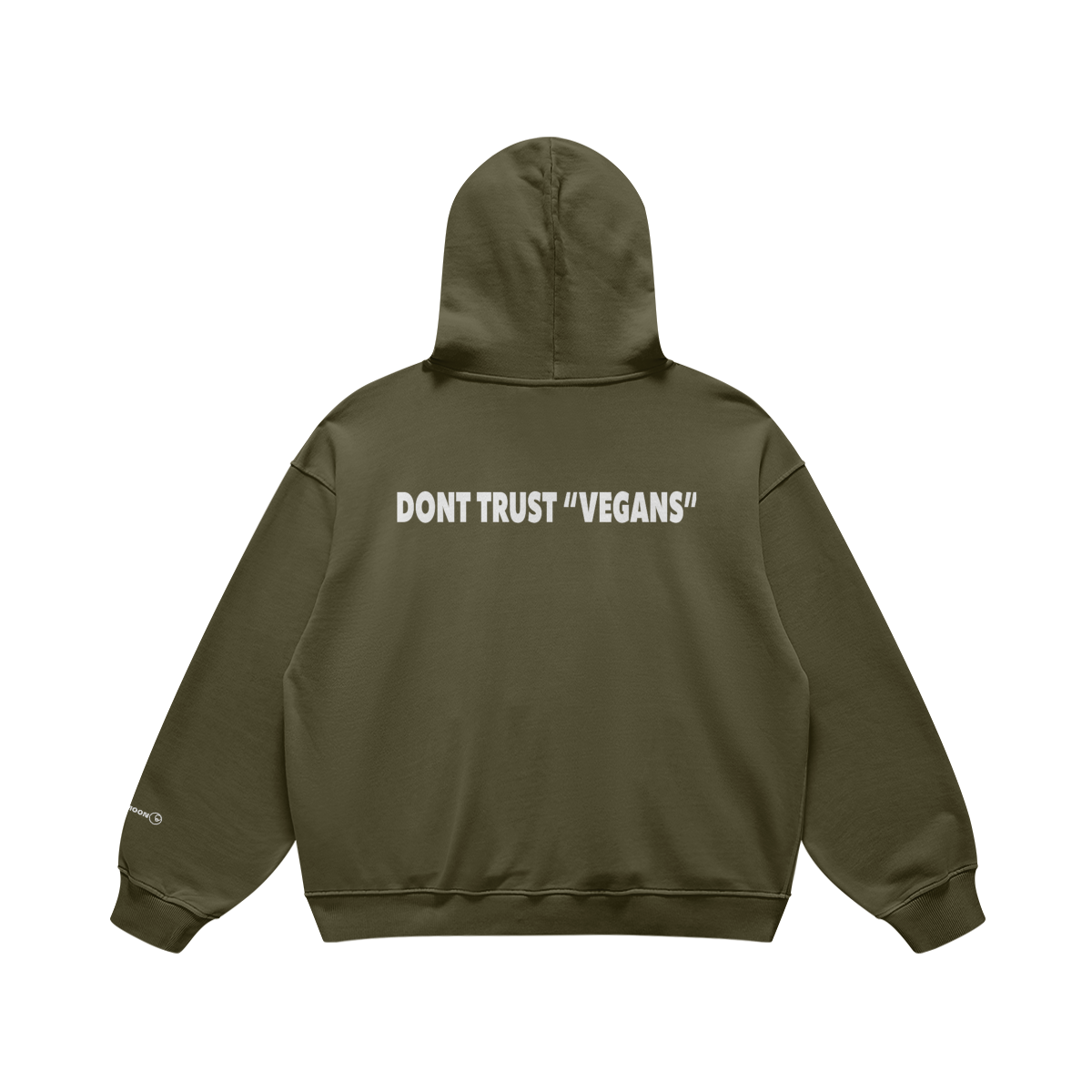 Don’t trust vegans hoodie