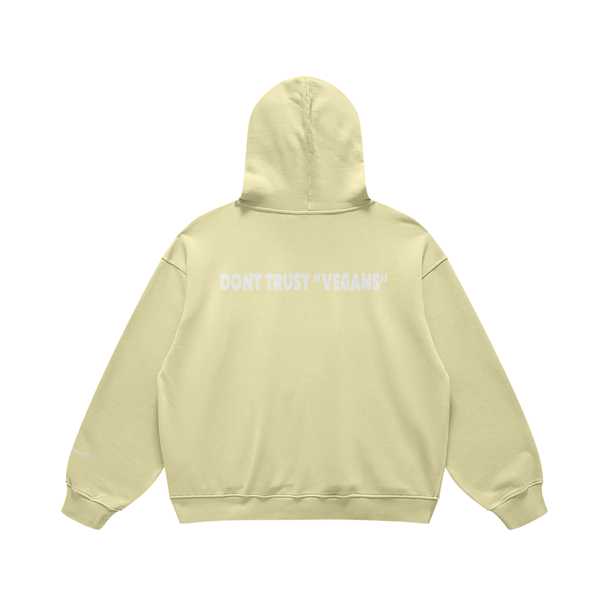 Don’t trust vegans hoodie