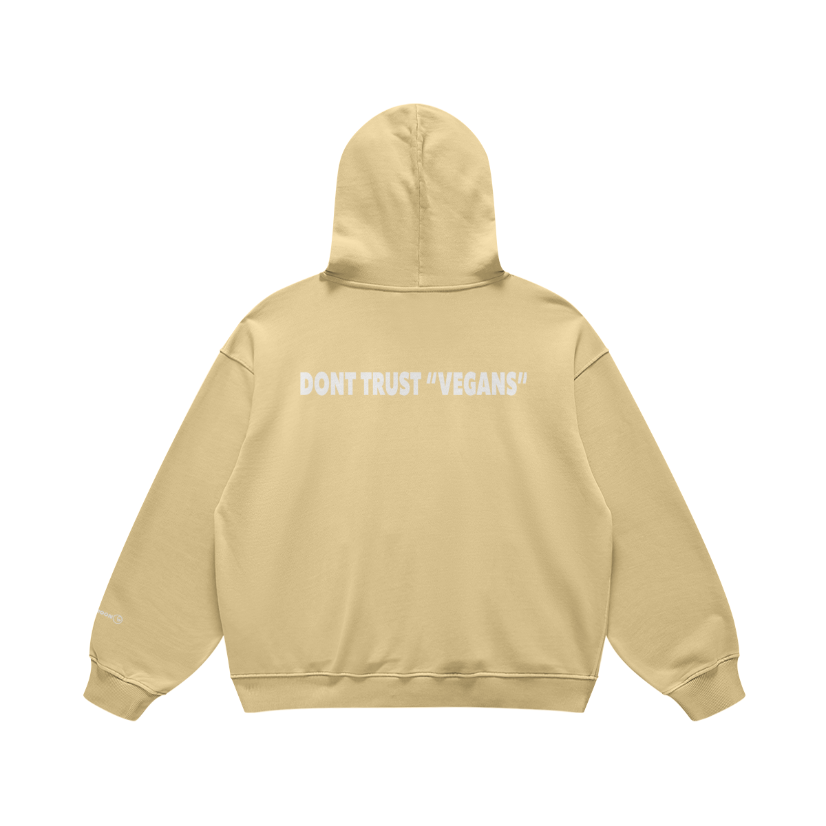 Don’t trust vegans hoodie